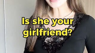 Is she your girlfriend?