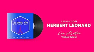 Herbert Leonard - Chante Avec Moi (Labellevie Remix) ????????