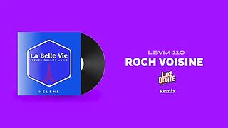 Roch Voisine - Hélène (Luke Delite Remix) ????????