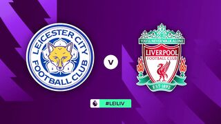 Liverpool Liverpool - Leicester City Leicester City