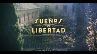 209. Sueños de Libertad