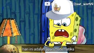 During the Mathematics Exam  Dubbing Meme Spongebob