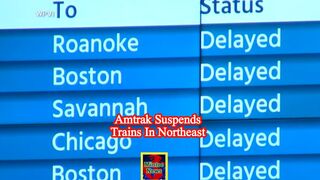 Amtrak suspends trains in Northeast