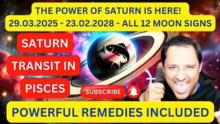 SATURN TRANSIT in PISCES Results (29.03.25-23.02.28) - All 12 Moon Signs