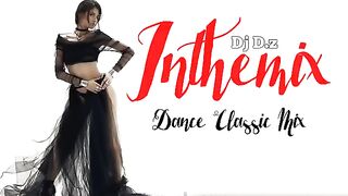 Remix classique de danse 2023 Dj .Dz