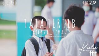 Tata Tertib (Kelas 1 - Tema 2)