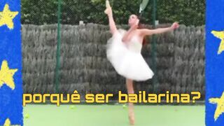 Porque ser bailarina?