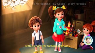 The Floating Toy Castle - An Inspiring Story for Kids