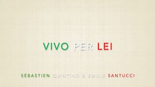 Vivo per lei - Version Studio (Duo avec Emilie Santucci)