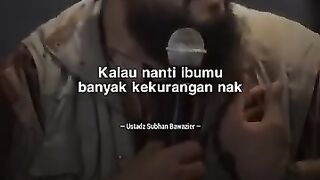 IBU -- Ceramah Singkat Ustadz Subhan Bawazier.