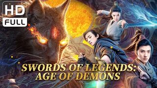 【ENG SUB】Swords of Legends: Age of Demons | Fantasy, Costume, Drama | Chinese Online Movie Channel