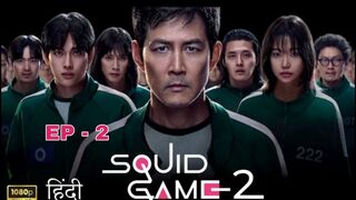 Squid Game 2 (2024) | Episode 2 | Hindi