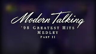 Modern Talking - Medley des plus grands succès de 1998 (partie II)