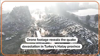 Drone footage shows devastation from Turkey earthquake