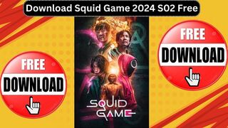 Download Squid Game 2024 S02