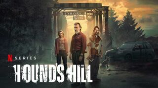 Hound’s Hill (2025) Season 1 Hindi Dubbed (Netflix) Episode 1