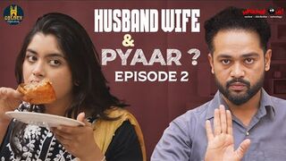 Husband Wife & Pyaar | Episode 2 | Latest Hyderabadi Comedy | Hindi Comedy 2024 | Golden Hyderabadiz