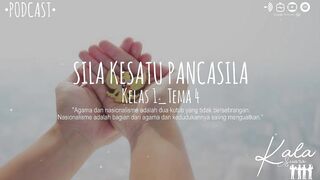 Sila Kesatu Pancasila (Kelas 1 - Tema 4)