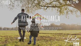 Kegiatan Keluargaku (Kelas 1-Tema 4)