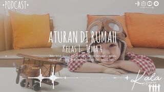 Aturan di Rumah (Kelas 1-Tema 4)