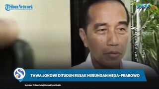 Jokowi di sebut penyebab retaknya hubungan Megawati dan prabowo