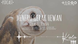 Meniru Gerak Hewan (Kelas 1-Tema 4)