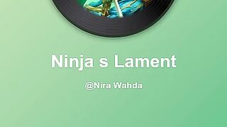 Ninja's Lament 2