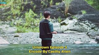 Unknown episode 5