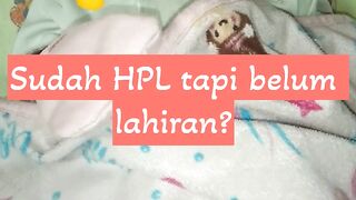 Induksi alami ketika HPL sudah lewat