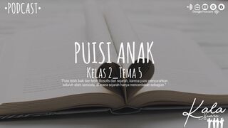 Puisi Anak (Kelas 2-Tema 5)