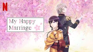 My Happy Marriage Season 01 Episode 02 in Hindi Dubbed HD