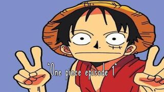 One Piece episode 1