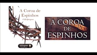 A coroa de espinhos - introdução e Capítulo 01