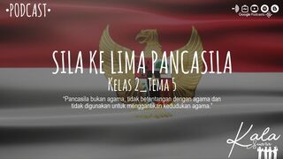 Sila Kelima Pancasila (Kelas 2-Tema 5)