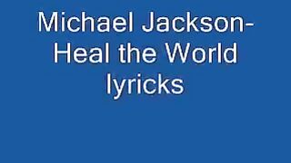 michael jackson - heal the world