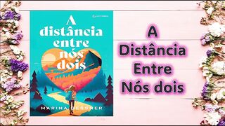 A distancia entre nós dois - capítulo 01