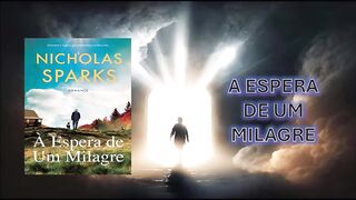 A espera de um milagre - parte 1 - capítulo 01 e 02