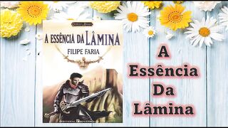 A essência da lâmina - introdução - parte 1