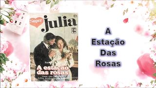 A estação das rosas - capítulo 01