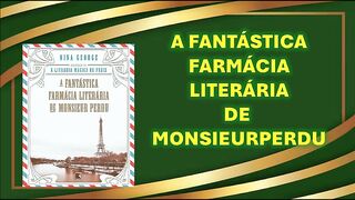 A fantastica farmacia literaria de Monsieur Perdu - Capítulo 01