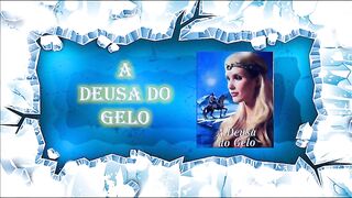 A deusa do gelo - capítulo 04 - parte 1