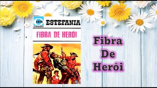 Fibra de herói - capítulo 01