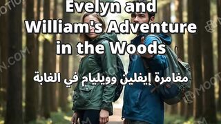 Evelyn and William's Adventure in the Woods