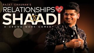 Relationship vs Shaadi | Crowd Work Stand Up Comedy By Rajat Chauhan (58th Video)