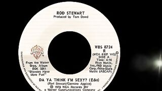 Rod Stewart ~ Tu penses que je suis sexy ? Version Disco Purrfection de 1978