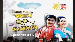 Taarak Mehta Ka Ooltah Chashmah - Episode 416