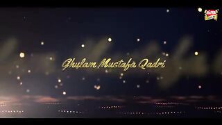 New_Naat_-_Ghulam_Mustafa_Qadri_-_Kabay_Ki_Ronaq_-_Official_Video_-_Heera_Gold(360p).mp4