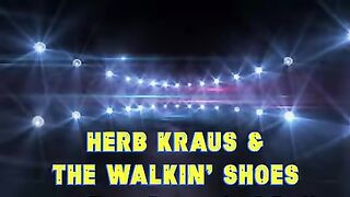 HERB KRAUS ET LES CHAUSSURES DE MARCHE - LE ROCK AND ROLL D'ANTAN