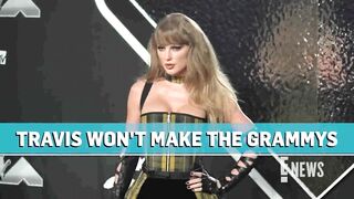 Why Travis Kelce Won_t Be Joining Taylor Swift at Grammys 2025