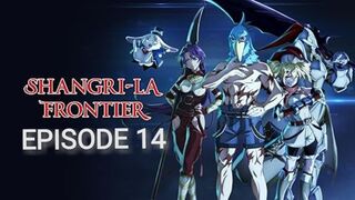 Shangri-La Frontier 2nd season Episode 14 in English SUB